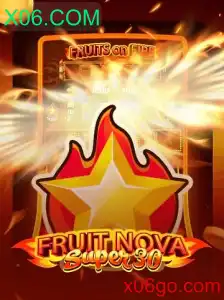 FruitrNovaSupe30: Descubra o Mundo de Aventuras com X06.COM